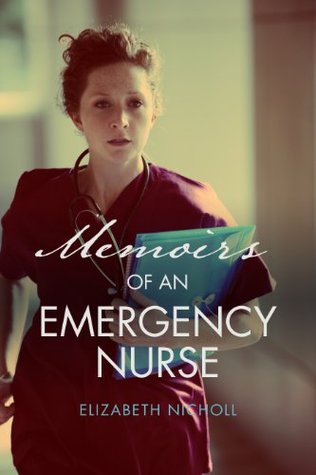 Memoirs of an Emergency Nurse | O#Health