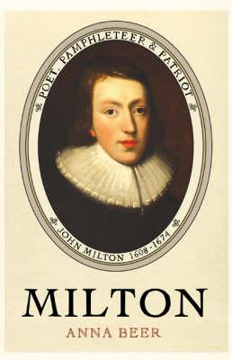 Milton: Poet, Pamphleteer and Patriot | O#Poetry
