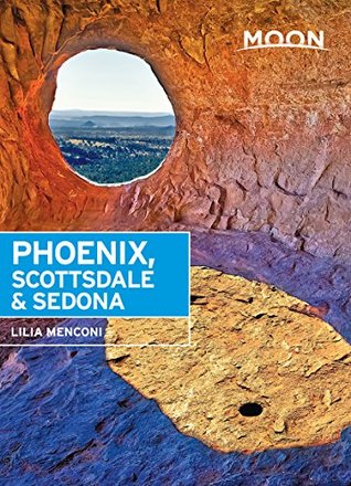 Moon Phoenix, Scottsdale and Sedona (Travel Guide) | O#Travel