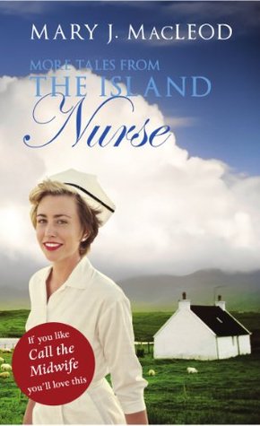 More Tales From The Island Nurse | O#Autobiography