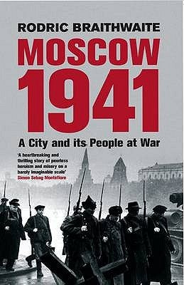 Moscow 1941: A City and Its People at War | O#MilitaryHistory