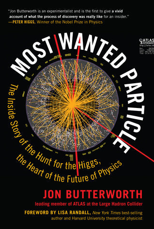 Most Wanted Particle: The Inside Story of the Hunt for the Higgs, the Heart of the Future of Physics | O#Environment