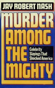Murder Among the Mighty: Celebrity Slayings That Shocked America | O#TrueCrime