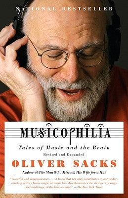Musicophilia: Tales of Music and the Brain | O#Psychology