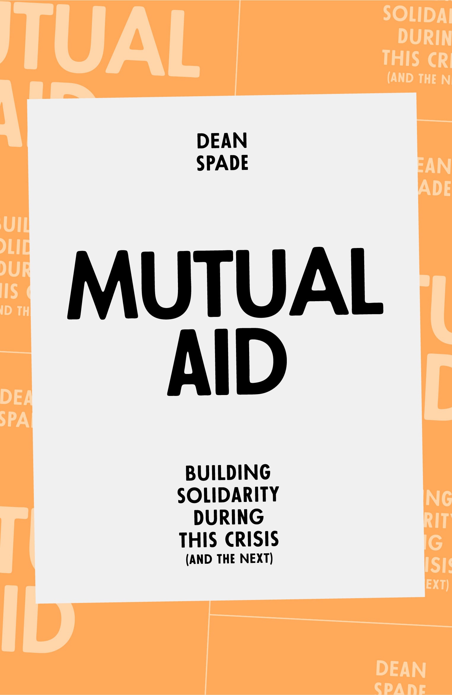 Mutual Aid: Building Solidarity in This Crisis (And the Next) | O#Environment