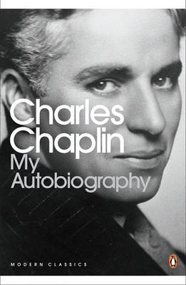 My Autobiography by Charlie Chaplin | O#Autobiography