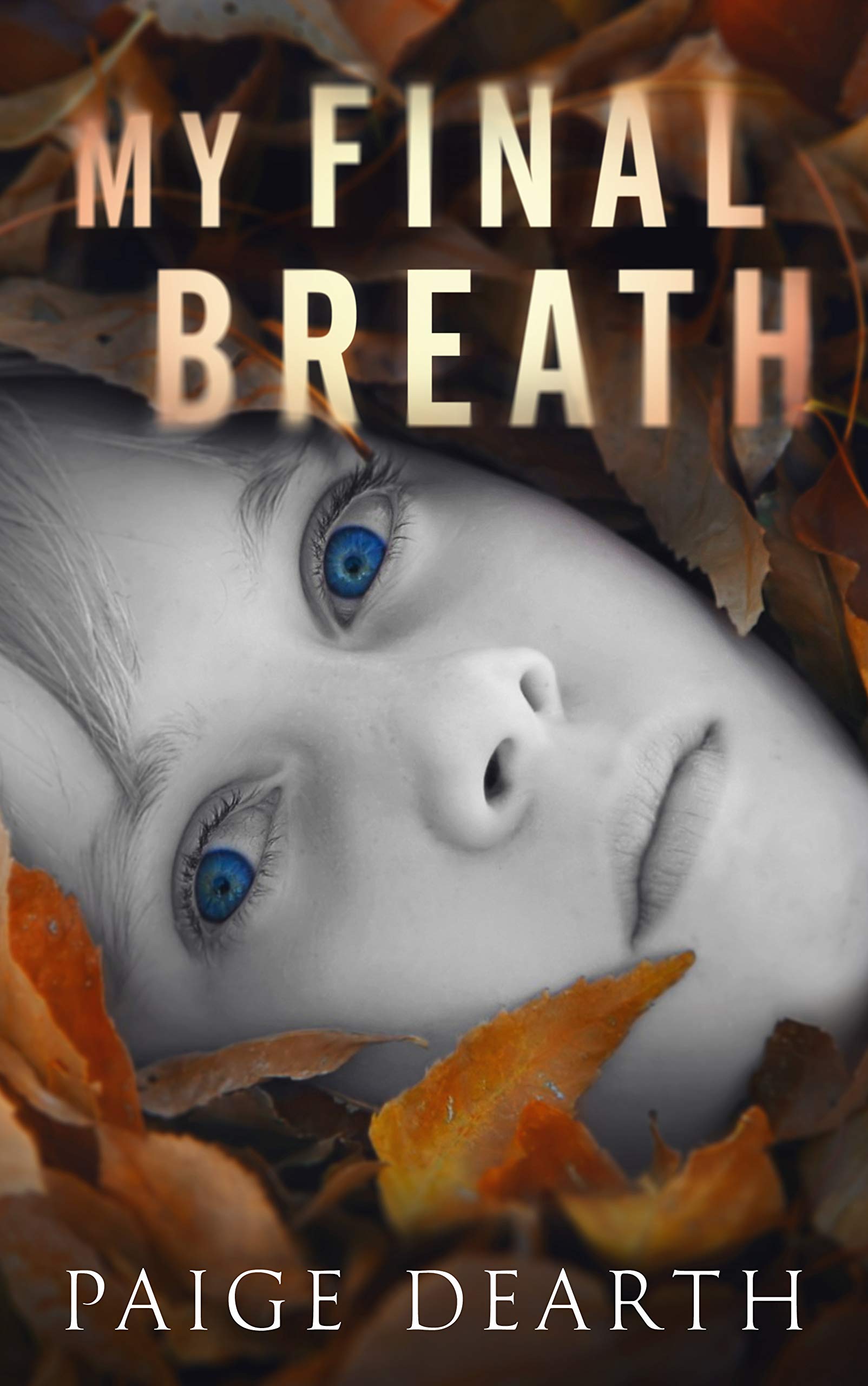 My Final Breath (Home Street Home Series Book 6) | O#MentalHealth