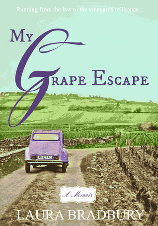 My Grape Escape (The Grape Series, #5) | O#Travel