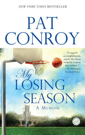 My Losing Season: A Memoir | O#Autobiography