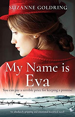 My Name is Eva: An absolutely gripping and emotional historical novel | O#WorldWarII