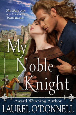 My Noble Knight (My Knight, #1) | O#Medieval