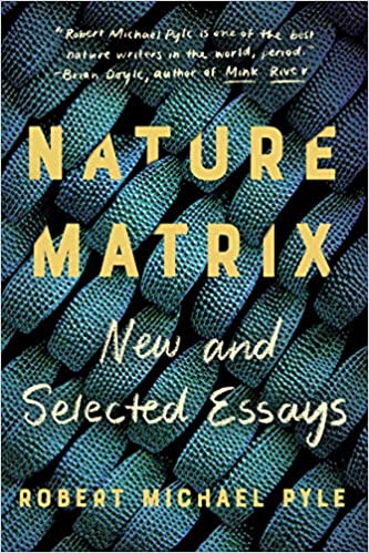 Nature Matrix: New and Selected Essays | O#Environment