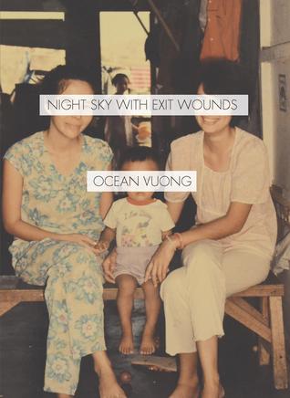 Night Sky with Exit Wounds | O#Poetry