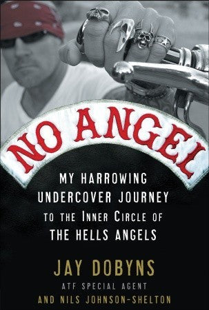 No Angel: My Harrowing Undercover Journey to the Inner Circle of the Hells Angels | O#TrueCrime