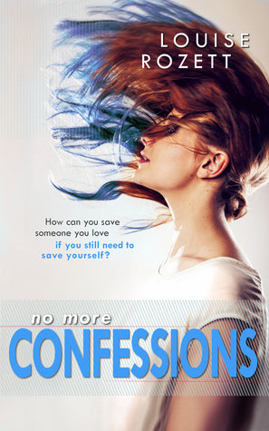 No More Confessions (Confessions, #3) | O#MentalHealth