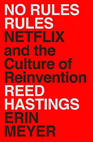 No Rules Rules: Netflix and the Culture of Reinvention | O#MANAGEMENT