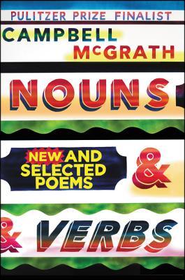 Nouns and Verbs: New and Selected Poems | O#Poetry