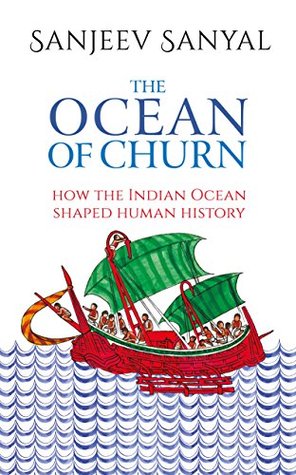 Ocean of Churn: How the Indian Ocean Shaped Human History | O#Science