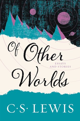 Of Other Worlds: Essays and Stories | O#Religion