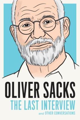 Oliver Sacks: The Last Interview and Other Conversations | O#Psychology