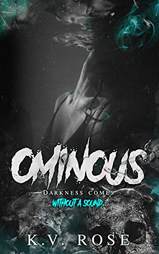 Ominous: Book I (Ecstasy, #2) | O#MentalHealth