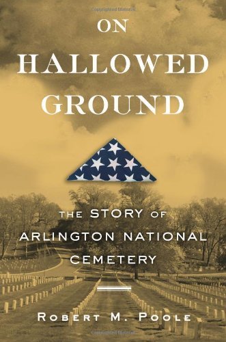 On Hallowed Ground: The Story of Arlington National Cemetery | O#CIVILWAR