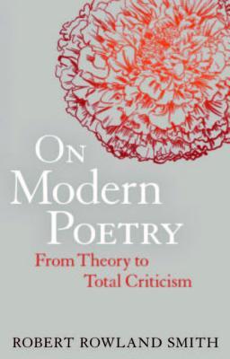 On Modern Poetry: From Theory to Total Criticism | O#Poetry