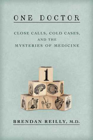 One Doctor: Close Calls, Cold Cases and the Mystery of Medicine | O#Health