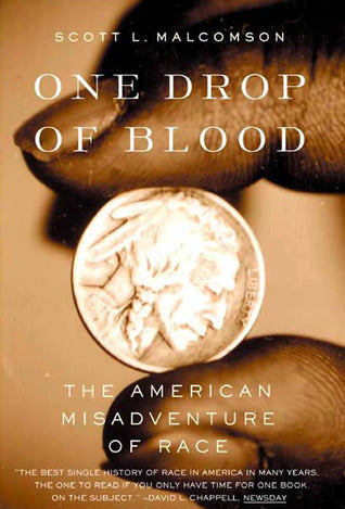 One Drop of Blood: The American Misadventure of Race | O#Sociology