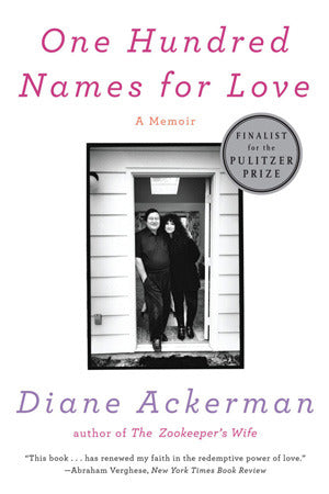 One Hundred Names for Love: A Memoir | O#Psychology