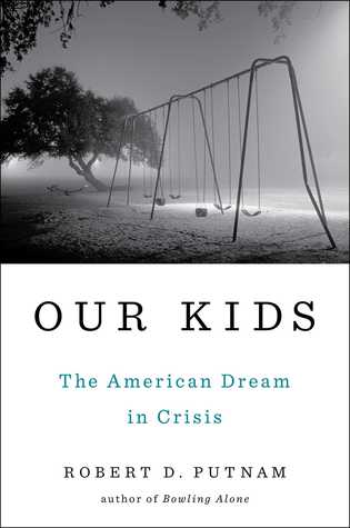 Our Kids: The American Dream in Crisis | O#Sociology