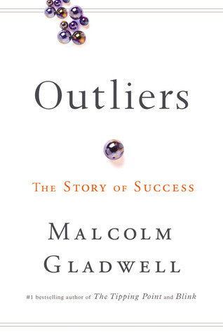 Outliers: The Story of Success | O#Psychology