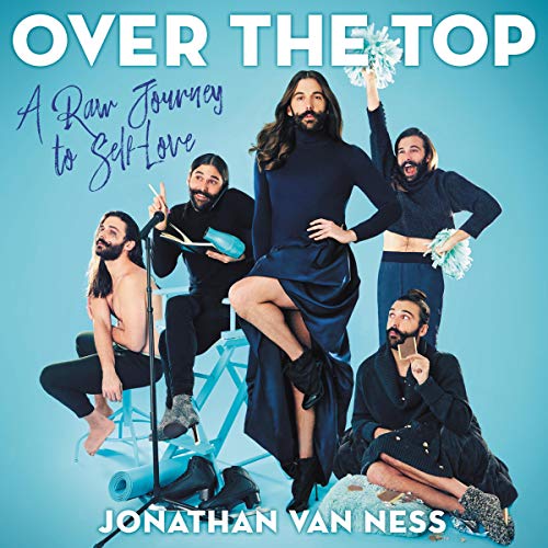 Over the Top: A Raw Journey to Self-Love | O#Autobiography