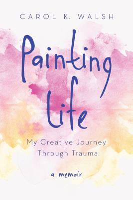 Painting Life: My Creative Journey Through Trauma | O#MentalHealth