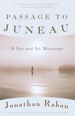 Passage to Juneau: A Sea and Its Meanings | O#Travel