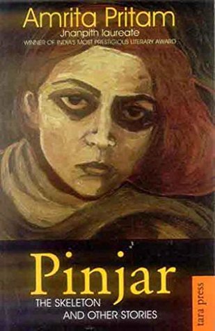 Pinjar: The Skeleton and Other Stories | O#Poetry