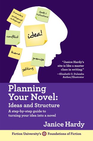 Planning Your Novel: Ideas and Structure (Foundations of Fiction #1) | O#ArtArchives