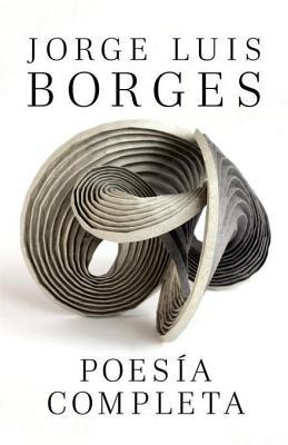 Poesia completa by Jorge Luis Borges | O#Poetry
