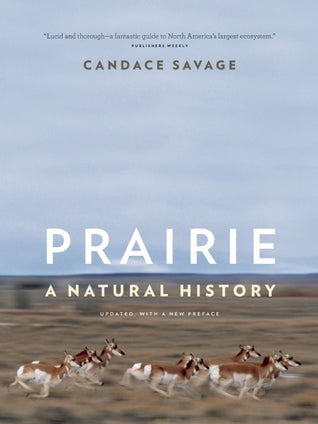 Prairie: A Natural History | O#Environment