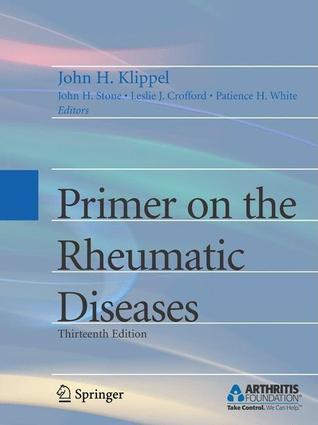 Primer on the Rheumatic Diseases (Primer on Rheumatic Diseases (Klippel)) | O#Health