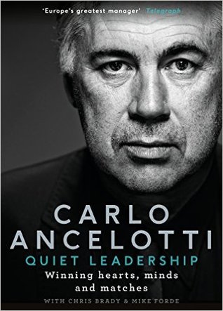 Quiet Leadership: Winning Hearts, Minds and Matches | O#Autobiography