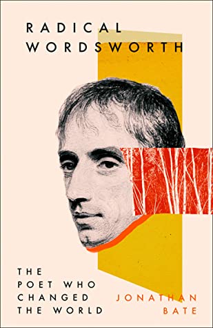 Radical Wordsworth: The Poet Who Changed the World | O#Poetry