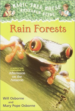 Rain Forests (Magic Tree House Research Guide, #5) | O#Environment
