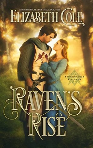 Raven’s Rise (Swordcross Knights, #3) | O#Medieval