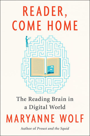 Reader, Come Home: The Reading Brain in a Digital World | O#Psychology