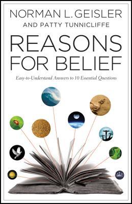 Reasons for Belief: Easy-To-Understand Answers to 10 Essential Questions | O#Religion