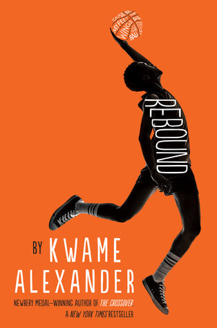Rebound by Kwame Alexander | O#Poetry