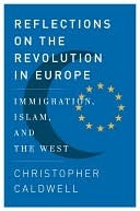 Reflections on the Revolution In Europe: Immigration, Islam, and the West | O#Religion