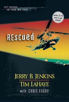 Rescued (Left Behind: The Kids, #13-16) | O#Religion