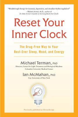 Reset Your Inner Clock: The Drug-Free Way to Your Best-Ever Sleep, Mood, and Energy | O#Health